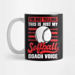 Funny Coaching Softball Coach Gift Mug